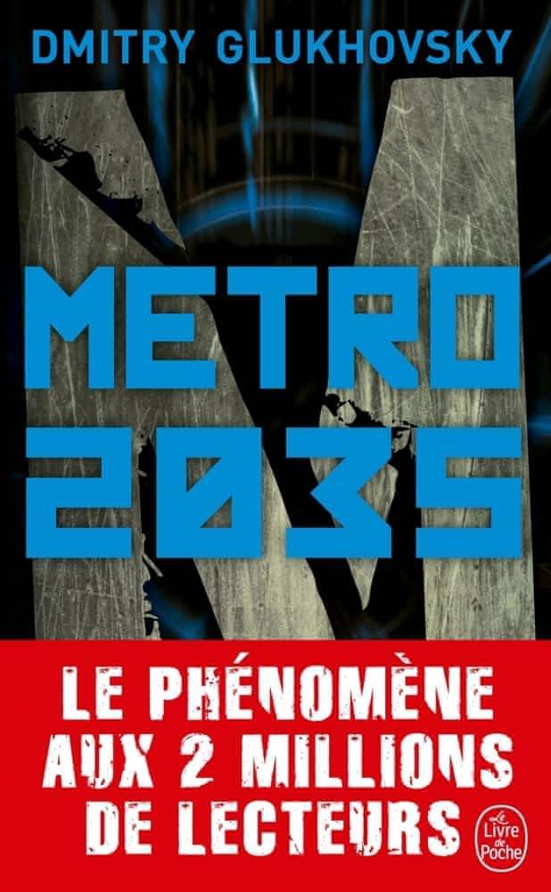 Dmitry Glukhovsky: Métro 2035 (French language, 2019)