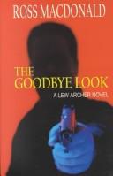 Ross Macdonald: The goodbye look (2002, G.K. Hall, Chivers Press)