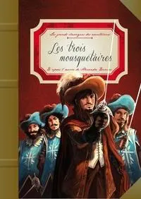 Alexandre Dumas, Alexandre Dumas: Les trois mousquetaires (French language, 2012)