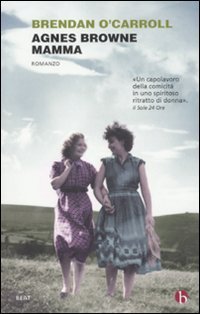 Agnes Browne mamma (Paperback, Italiano language, 2011, BEAT)