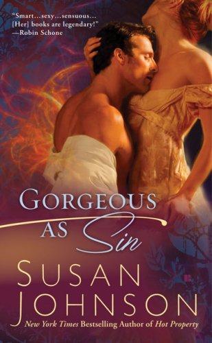 Susan Johnson: Gorgeous As Sin (Paperback, 2009, Berkley)