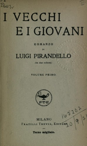 I vecchi e I giovani (Italian language, 1918, Treves)