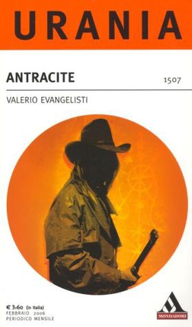 Antracite (Paperback, Italian language, 2006, Mondadori)
