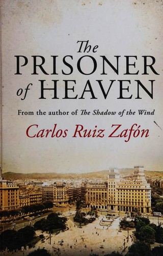 The Prisoner of Heaven (Hardcover, 2013, Charnwood)