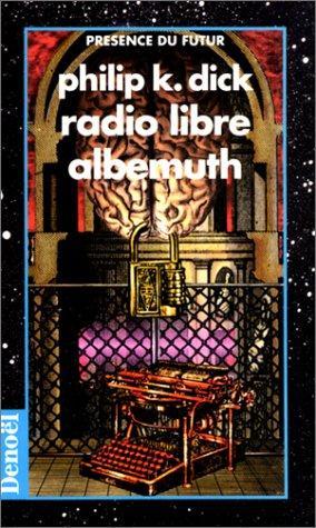 Radio libre Albemuth (French language, 1998)