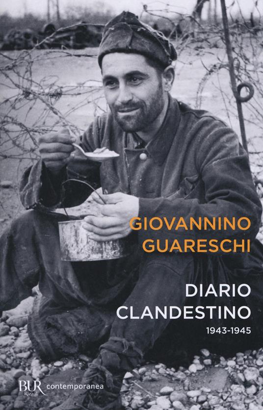 Diario clandestino, 1943-1945 (Italian language, 1951, Rizzoli)