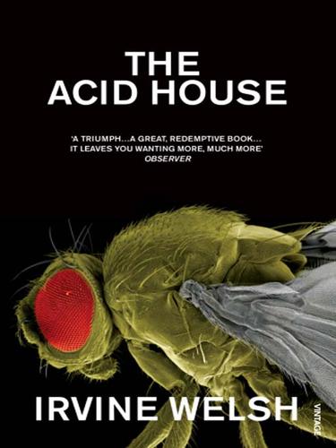 The Acid House (EBook, 2008, Random House Publishing Group)