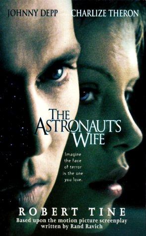 Robert Tine, Rand Ravich: The Astronaut's Wife (Paperback, 1999, St. Martin's Press)