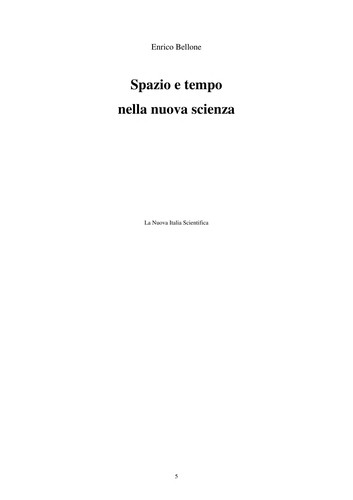 Spazio e tempo nella nuova scienza (Italian language, 1994, La nuova Italia scientifica)