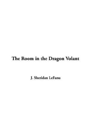 The Room In The Dragon Volant (Paperback, 2004, IndyPublish.com)