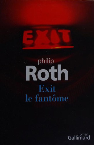 Exit Ghost (2009, Gallimard)