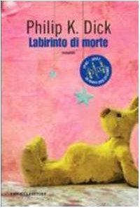 Labirinto di morte : romanzo (Italian language, 2007)