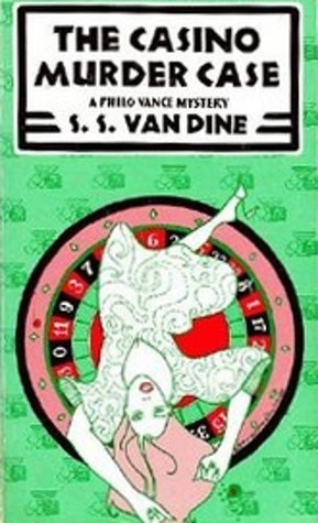 S. S. Van Dine: The Casino Murder Case (Paperback, 1985, Scribner's)