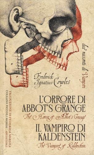 Frederick Ignatius Cowles: Due racconti di vampiri (Paperback, Italian language, ABEditore)