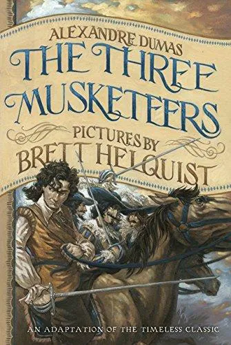 Alexandre Dumas, Alexandre Dumas: The Three Musketeers (2011, Harper)