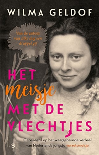 Wilma Geldof: Het meisje met de vlechtjes (Hardcover, Luitingh Sijthoff)