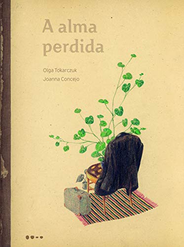 _: A alma perdida (Paperback, Portuguese language, Todavia)