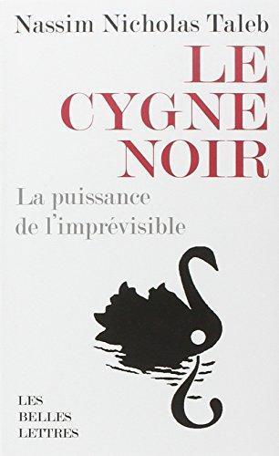 Nassim Nicholas Taleb: Le Cygne Noir (French language)