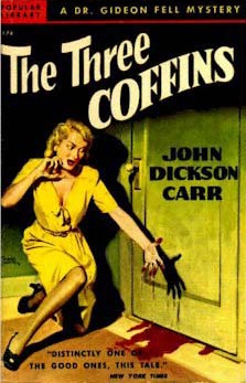 John Dickson Carr: The three coffins (1935, Harper & Brothers)