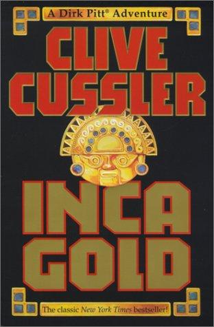Inca Gold (Dirk Pitt Adventures) (Paperback, 2001, Pocket)