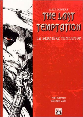 Neil Gaiman: La Dernière Tentation (Paperback, French language, 2002, Bulle Dog)