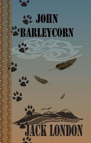 John Barleycorn (Quiet Vision Classic) (Paperback, 2003, Quiet Vision Pub)