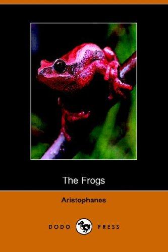 The Frogs (Dodo Press) (Paperback, 2006, Dodo Press)