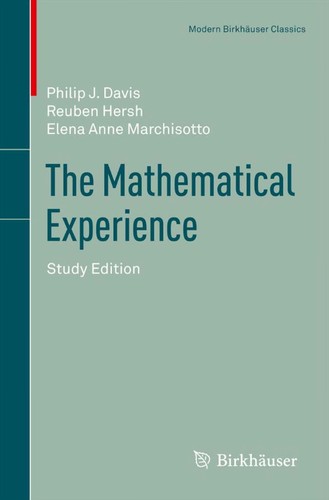 Philip J. Davis: The Mathematical Experience (2012, Birkhäuser)