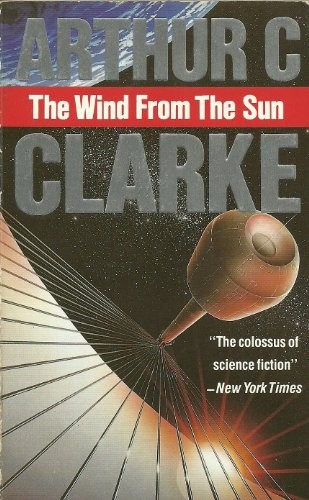 The wind from the sun. (1990, Gollancz Paperbacks, Orion Publishing Group, Limited)
