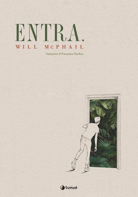 Will McPhail: Entra (Italiano language, Tunué)