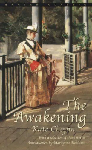 Kate Chopin: The Awakening
