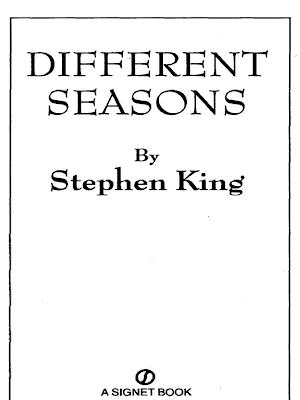 Different seasons (2016, Scribner)
