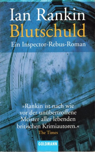 Ian Rankin: Blutschuld (Paperback, German language, Goldmann)