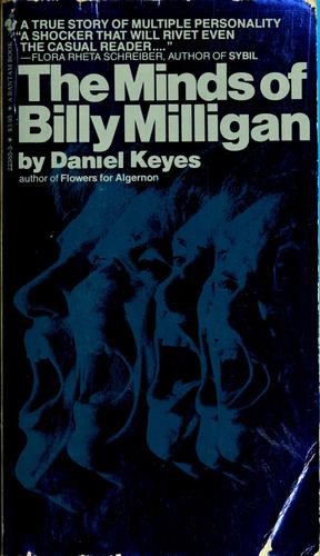 The minds of Billy Milligan (1982, Bantam)