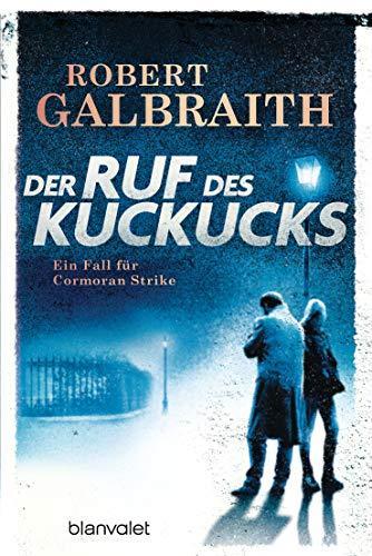 Der Ruf des Kuckucks: Ein Fall für Cormoran Strike (Die Cormoran-Strike-Reihe, Band 1) (German language, 2014)
