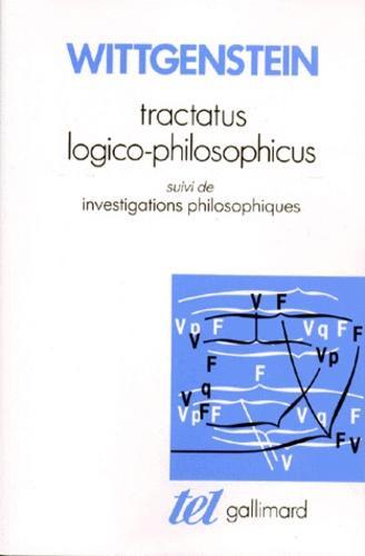 Tractacus logico-philosophicus suivi de "Investigations philosophiques" (French language)