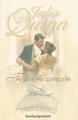 Te Doy Mi Corazon  An Offer from a Gentleman
            
                Books4pocket Romantica (2009, Spanish Publishers)