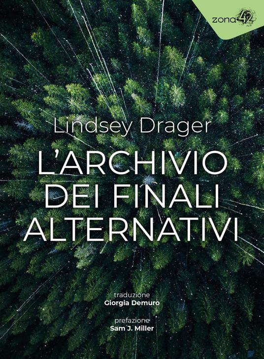 L'archivio dei finali alternativi (Paperback, Italiano language, Zona42)