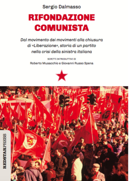 Sergio Dalmasso: Rifondazione comunista (Paperback, Italiano language, 2021, Red Star Press)