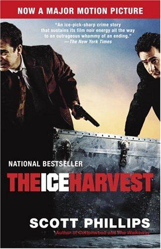 Scott Phillips: The Ice Harvest (Paperback, 2001, Ballantine Books)