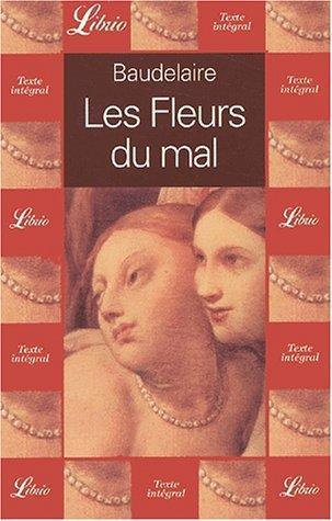 Charles Baudelaire: Les fleurs du mal (French language, 2001)