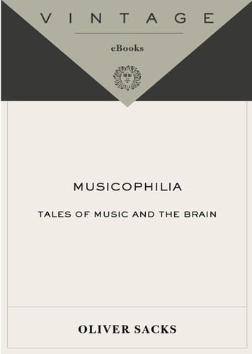 Musicophilia (EBook, 2008, Vintage Books)