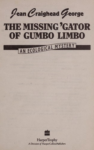 The missing 'gator of Gumbo Limbo (1993, HarperTrophy)