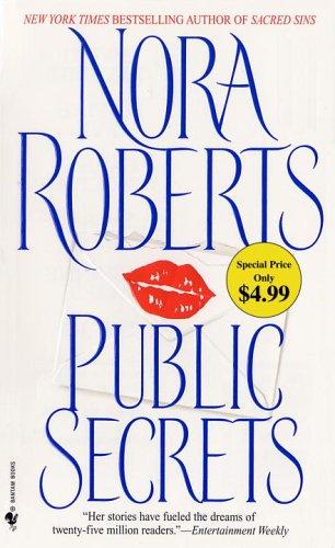 Nora Roberts: Public Secrets (Paperback, 2006, Bantam)