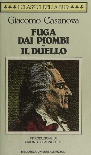 Fuga Dai Piombi Duello (Paperback, Biblioteca Universale Rizzoli)