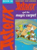 René Goscinny, Albert Uderzo: Asterix and the Magic Carpet (Hardcover, 1988, Hodder Children's Books)