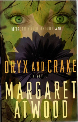 Oryx and Crake (Paperback, 2004, Anchor Books)