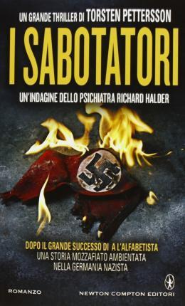 Torsten Pettersson: I sabotatori (Italian language, 2013)