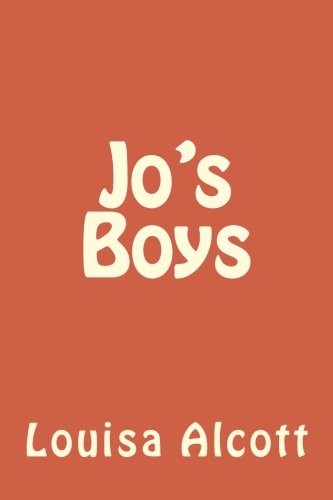 Jo's Boys (Paperback, 2018, CreateSpace Independent Publishing Platform)