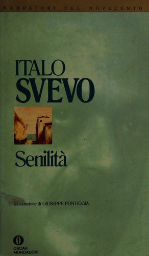 Senilità (Italian language, 1985, Mondadori)